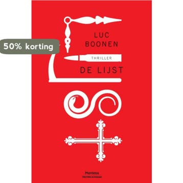 De lijst / Meesters in misdaad 9789022332818 Luc Boonen, Verzenden, Zo goed als nieuw, Luc Boonen