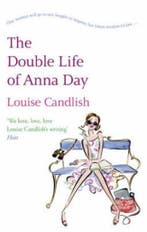 Double Life Of Anna Day 9780751538083 Louise Candlish, Verzenden, Louise Candlish