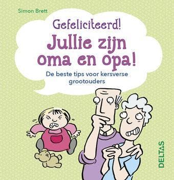 Gefeliciteerd! Jullie zijn oma en opa! 9789044738681, Verzenden, Simon Brett