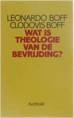 Wat is theologie van de bevryding 9789031707119 Boff, Verzenden, Boff