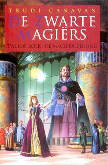 De magiërsleerling / De zwarte magiërs / 2 9789022540497, Boeken, Verzenden, Zo goed als nieuw, Trudi Canavan
