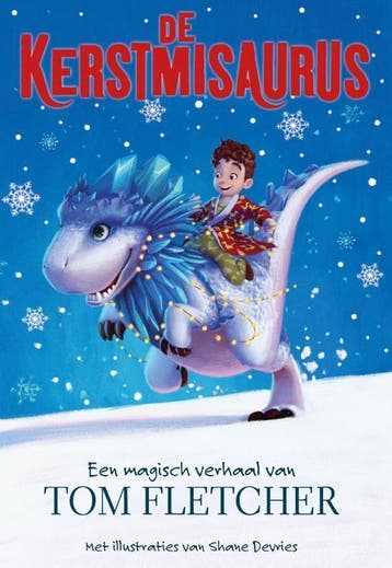 De Kerstmisaurus 8710823006296 Tom Fletcher, Verzenden, Zo goed als nieuw, Tom Fletcher