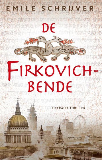 De Firkovich-bende 9789044654721 Emile Schrijver, Verzenden, Emile Schrijver