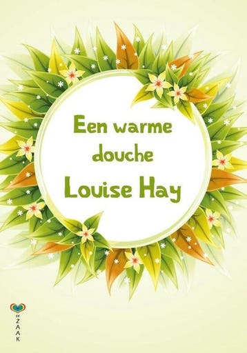 Een warme douche - Louise Hay - 9789077770801 - Paperback, Verzenden, Nieuw