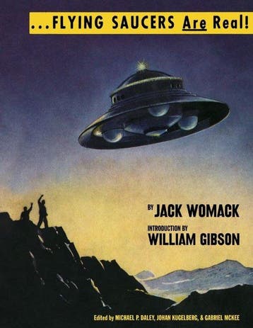 Flying Saucers Are Real! 9781944860004 Jack Womack, Verzenden, Jack Womack