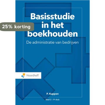 Basisstudie in het boekhouden 2 9789001889296 P. Kuppen, Verzenden, Zo goed als nieuw, P. Kuppen