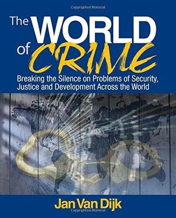 The World of Crime 9781412956796 Jan van Dijk, Verzenden, Jan van Dijk