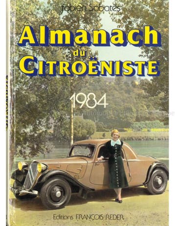 ALMANACH DU CITROËNISTE 1984, Nieuw