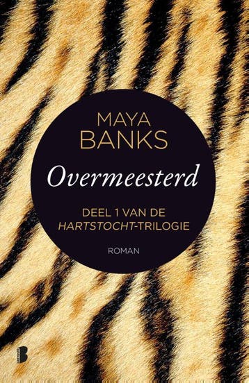 Overmeesterd / Hartstocht / 1 9789022580837 Maya Banks, Boeken, Verzenden, Zo goed als nieuw, Maya Banks