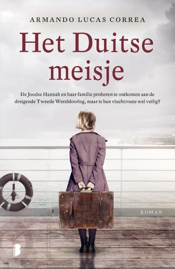 Het Duitse meisje 9789022588550 Armando Lucas Correa, Verzenden, Armando Lucas Correa