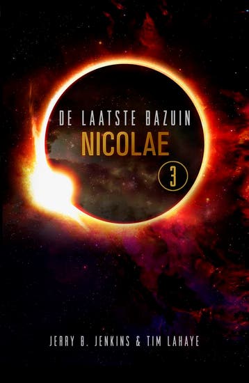 Nicolae / De laatste bazuin / 3 9789043528689 Jerry Jenkins, Verzenden, Jerry Jenkins