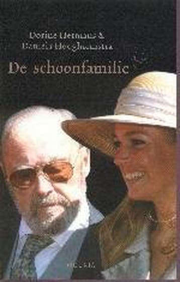 De schoonfamilie 9789045851426 Daniela Hooghiemstra, Verzenden, Daniela Hooghiemstra