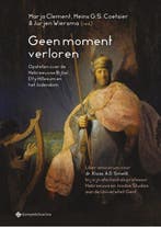 Geen moment verloren. Opstellen over de Hebreeuwse Bijbel,, Boeken, Verzenden, Zo goed als nieuw