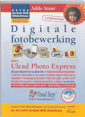 Digitale fotobewerking met Ulead Photo Express 9789059053250, Verzenden, Zo goed als nieuw, A. Stuur