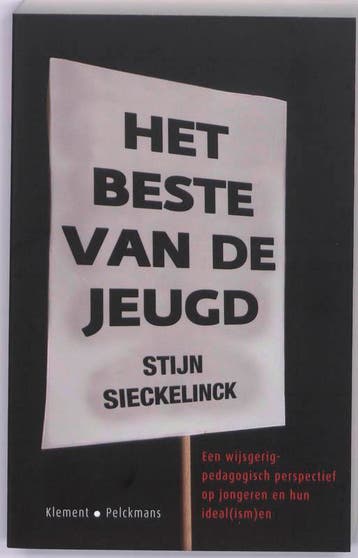 Het beste van de jeugd 9789086870271 Stijn Sieckelinck, Boeken, Studieboeken en Cursussen, Verzenden, Zo goed als nieuw, Stijn Sieckelinck