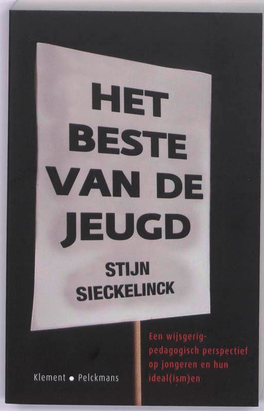 Het beste van de jeugd 9789086870271 Stijn Sieckelinck, Boeken, Studieboeken en Cursussen, Zo goed als nieuw, Verzenden