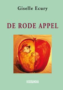 De rode appel 9789062658176 Giselle Ecury, Verzenden, Giselle Ecury