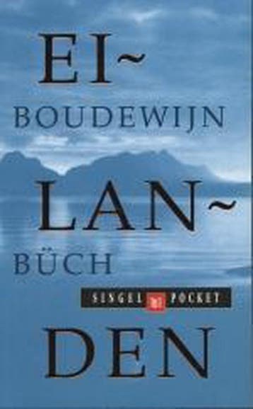 Eilanden / Singel pockets 9789041330864 B. Buch, Verzenden, Gelezen, B. Buch