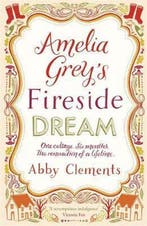 Amelia Greys Fireside Dream 9781782064305 Abby Clements, Verzenden, Gelezen, Abby Clements