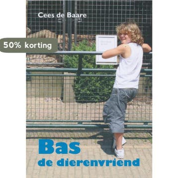 Bas de dierenvriend 9789085396123 C. de Baare, Verzenden, Gelezen, C. de Baare