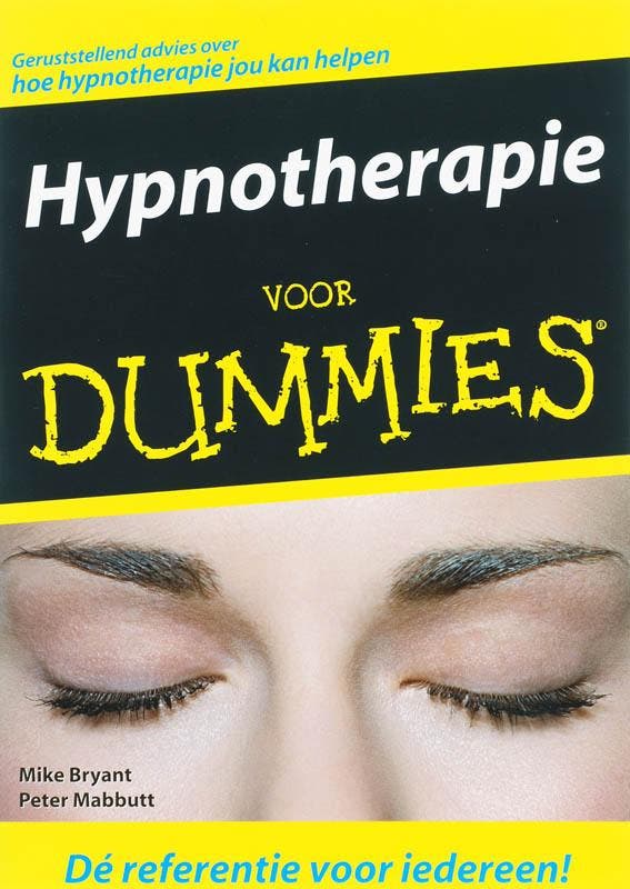 Hypnotherapie voor Dummies / Voor Dummies 9789043014601, Boeken, Psychologie, Zo goed als nieuw, Verzenden