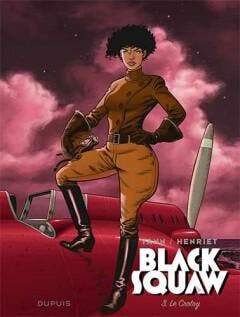 Le Crotoy / Black Squaw / 3 9789031440023 Yann, Verzenden, Gelezen, Yann