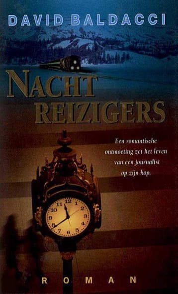 Nachtreizigers 9789022986783 David Baldacci, Boeken, Verzenden, Gelezen, David Baldacci