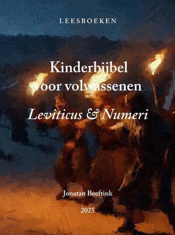 Kinderbijbel Voor Volwassenen | Jonatan Beeftink | Nieuw, Verzenden, Nieuw, Jonatan Beeftink