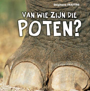 Van wie zijn die poten? / Gottmer geleerd 9789025746896, Verzenden, Gelezen, Stéphane Frattini