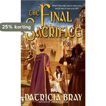 The Final Sacrifice 9780553588781 Patricia Bray, Verzenden, Gelezen, Patricia Bray