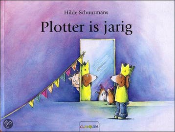 Plotter is jarig / Clavisjes 9789044813098 Hilde Schuurmans, Verzenden, Zo goed als nieuw, Hilde Schuurmans