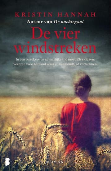 De vier windstreken 9789022593226 Kristin Hannah, Verzenden, Kristin Hannah