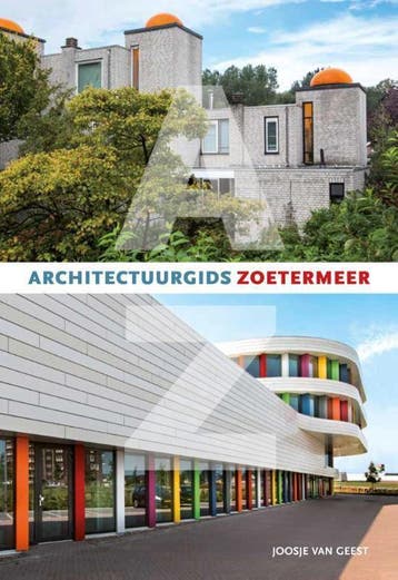 Architectuurgids Zoetermeer - van Geest, Boeken, Verzenden, Nieuw