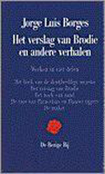 Het verslag van Brodie en andere verhalen / Werken in vier, Verzenden, Gelezen, J.L. Borges