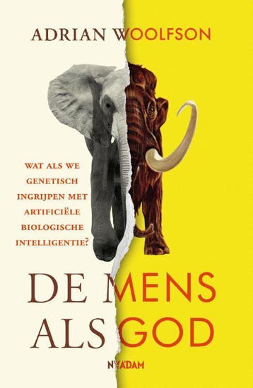 De Mens Als God | Adrian Woolfson | Nieuw, Verzenden, Nieuw, Adrian Woolfson