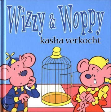 Kasha verkocht / Wizzy & Woppy voorleesboekje 9789059160613, Boeken, Verzenden, Gelezen, D. Verbiest
