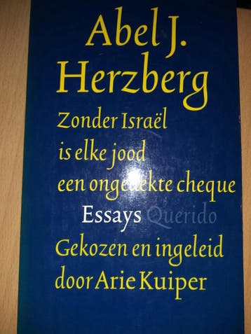 Zonder Israël is elke jood een ongedekte cheque, Verzenden, A.J. Herzberg