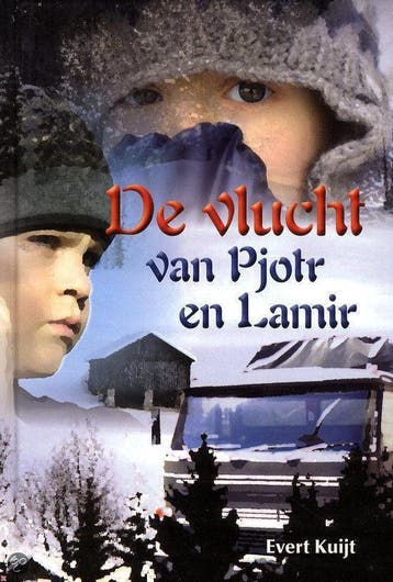 De vlucht van Pjotr en Lamir 9789490165048 E. Evert Kuijt, Verzenden, E. Evert Kuijt