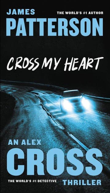 Cross My Heart 9781455515806 James Patterson, Verzenden, Gelezen, James Patterson