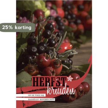 Herfstkruiden / Op de thee bij Danielle 9789057203169, Boeken, Verzenden, Gelezen, D. Houbrechts