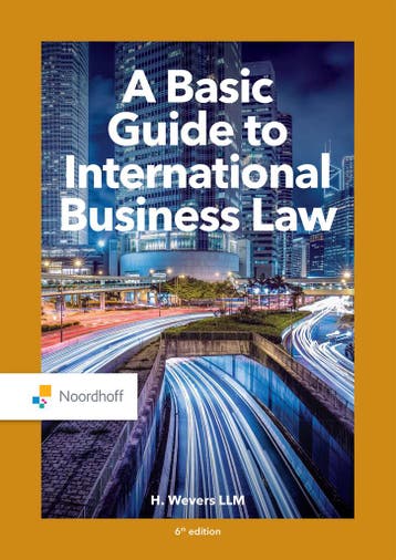 A Basic Guide to International Business Law / Vast Boek /, Boeken, Verzenden, Zo goed als nieuw, H. Wevers LLM