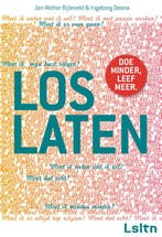 Loslaten 9789022997659 Jan Wolter Bijleveld, Boeken, Verzenden, Zo goed als nieuw, Jan Wolter Bijleveld