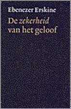 ZEKERHEID VAN HET GELOOF 9789061406525 ERSKINE, Verzenden, Gelezen, ERSKINE