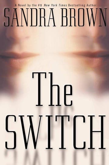 The Switch 9780446527033 Sandra Brown, Verzenden, Sandra Brown