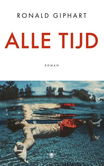 Alle tijd (9789403160405, Ronald Giphart), Verzenden