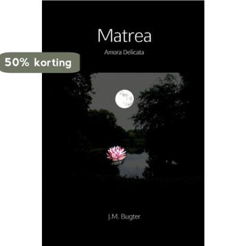 Matrea 9789402139761 J.M. Bugter, Verzenden, J.M. Bugter