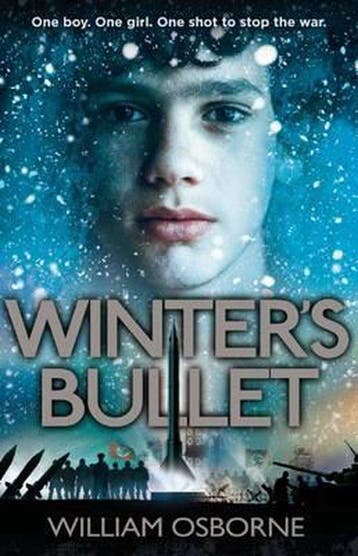 Winters Bullet 9781909489769 William Osborne, Verzenden, Zo goed als nieuw, William Osborne
