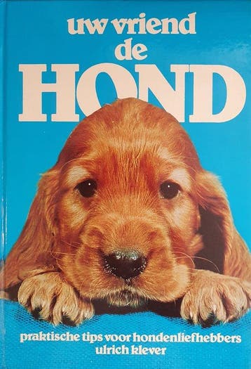 Uw vriend de hond - Klever, Verzenden, Nieuw