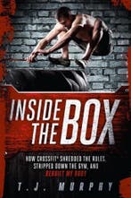 Inside The Box How Cross Fit shredded Th 9781934030905, Boeken, Verzenden, Gelezen, T. J. Murphy