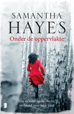 Onder de oppervlakte 9789022571934 Samantha Hayes, Verzenden, Gelezen, Samantha Hayes
